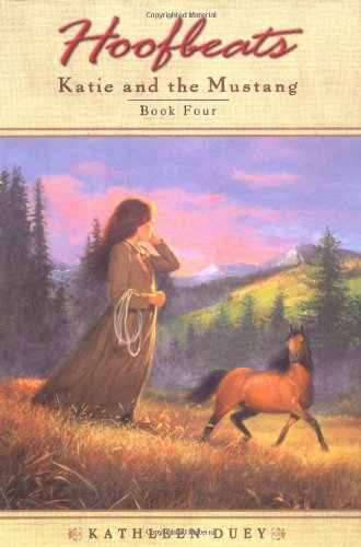 Katie and the Mustang, Book 4 (Hoofbeats),Used