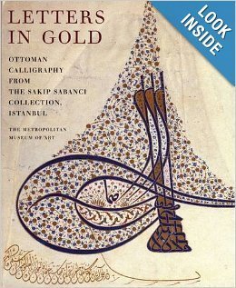 Letters In Gold: Ottoman Calligraphy,Used