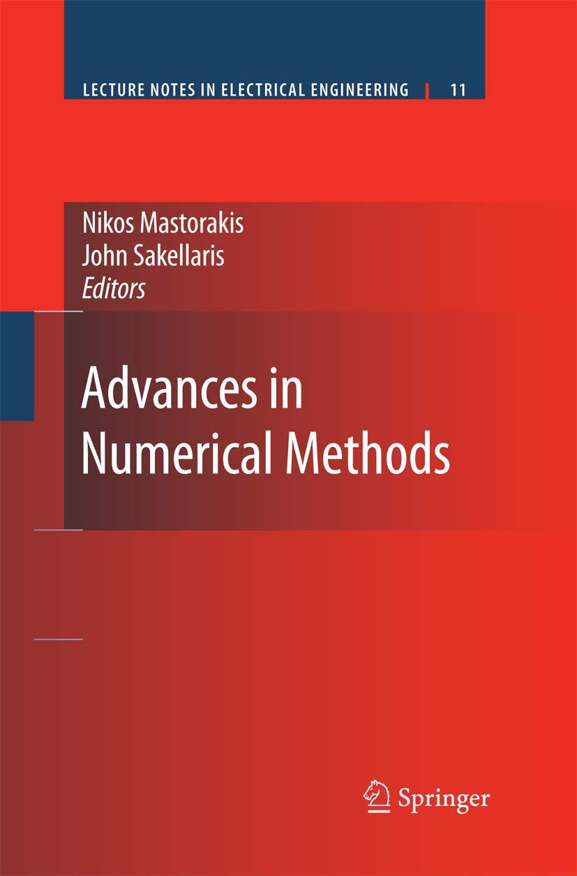 Advances in Numerical Methods (Lecture Notes in Electrical Engineering, 11),Used
