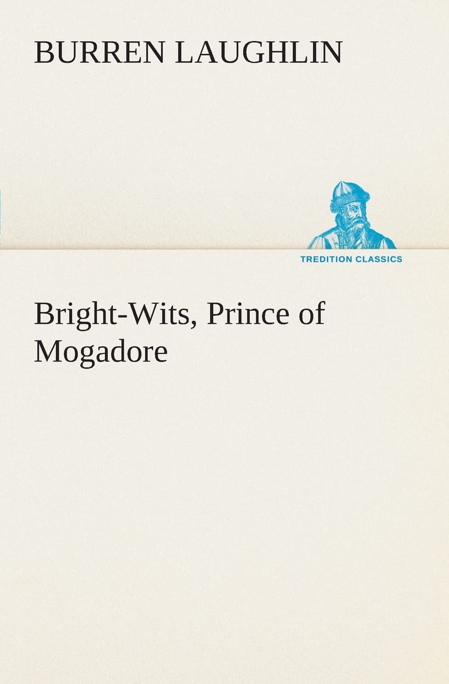 BrightWits, Prince of Mogadore,Used