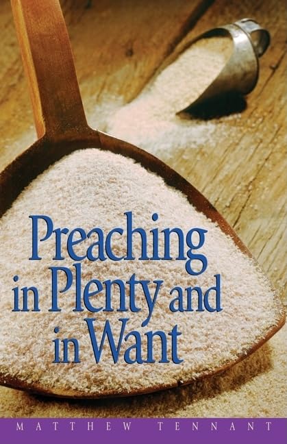 Preaching In Plenty And In Want,New