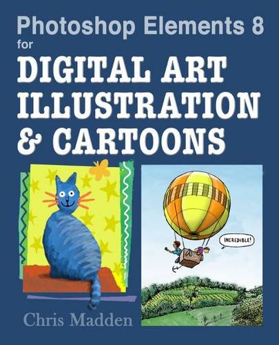 Photoshop Elements 8 for Digital Art, Illustration & Cartoons,Used