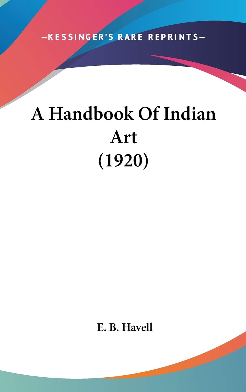 A Handbook Of Indian Art (1920),New