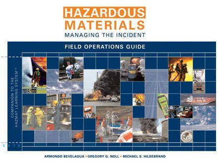 Hazardous Materials Managing The Incident Field Ops Guide 3E,Used