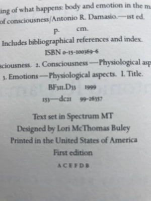 The Feeling Of What Happens: Body And Emotion In The Making Of Consciousness,New