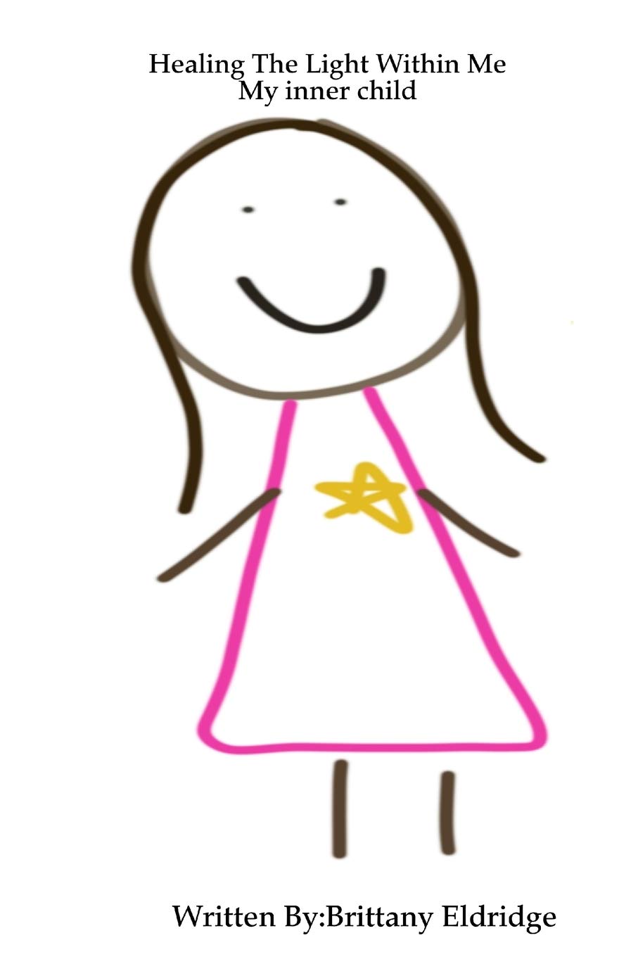 Healing The Light Within Me: My inner child,Used