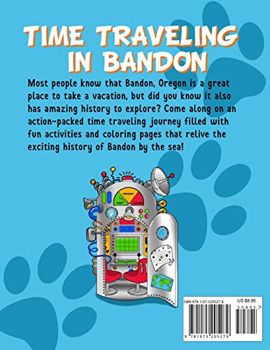 Time Traveling in Bandon: Activity and Coloring Book,Used