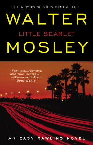 Little Scarlet (Easy Rawlins, 9),New
