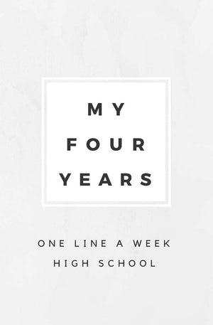 My Four Years: One Line A Week High School: High School Memory Book,Used