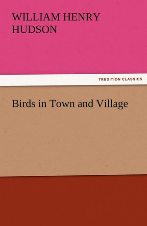 Birds in Town and Village,Used