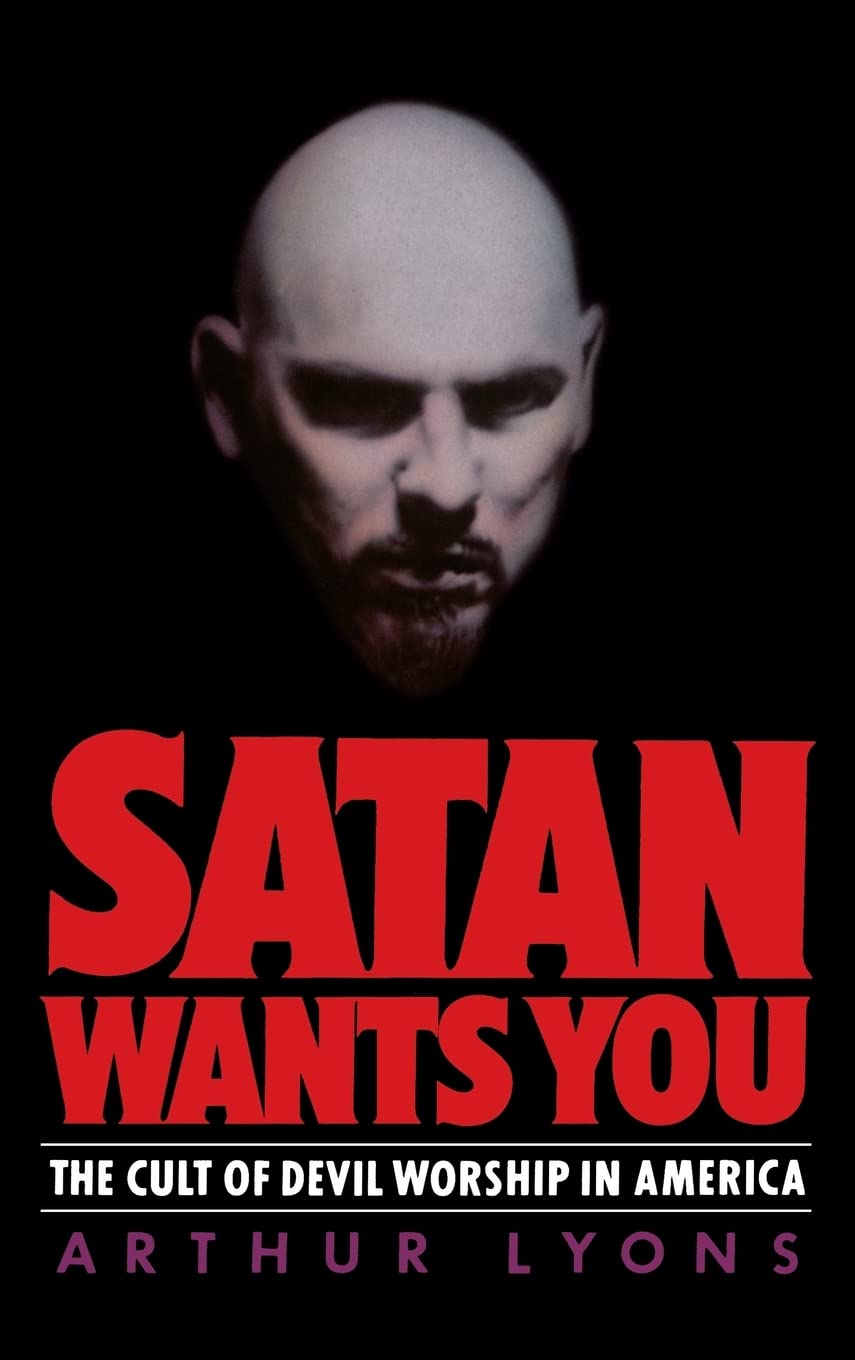 Satan Wants You: The Cult Of Devil Worship In America