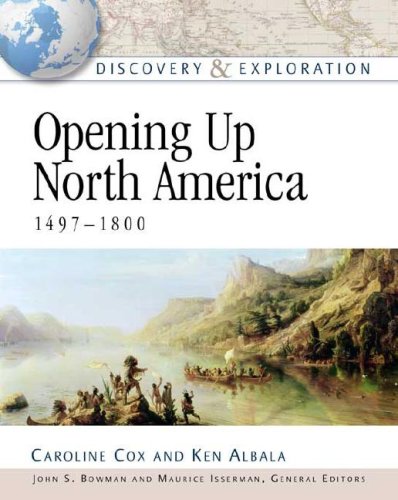 Opening Up North America, 14971800 (Discovery & Exploration),Used