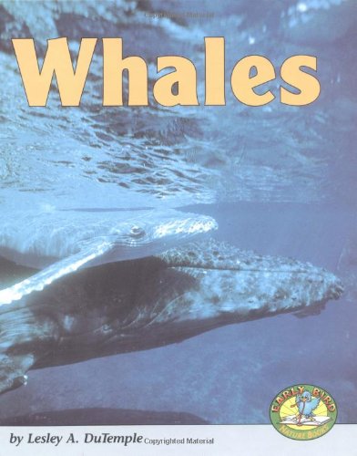 Whales (Early Bird Nature Books),Used