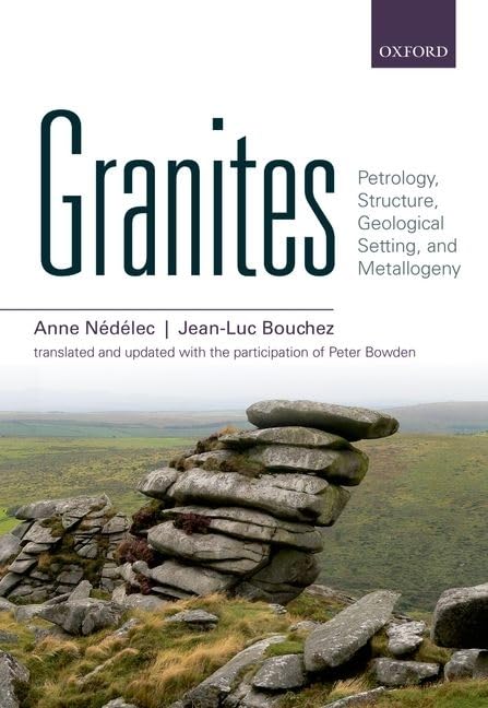 Granites: Petrology, Structure, Geological Setting, and Metallogeny,Used