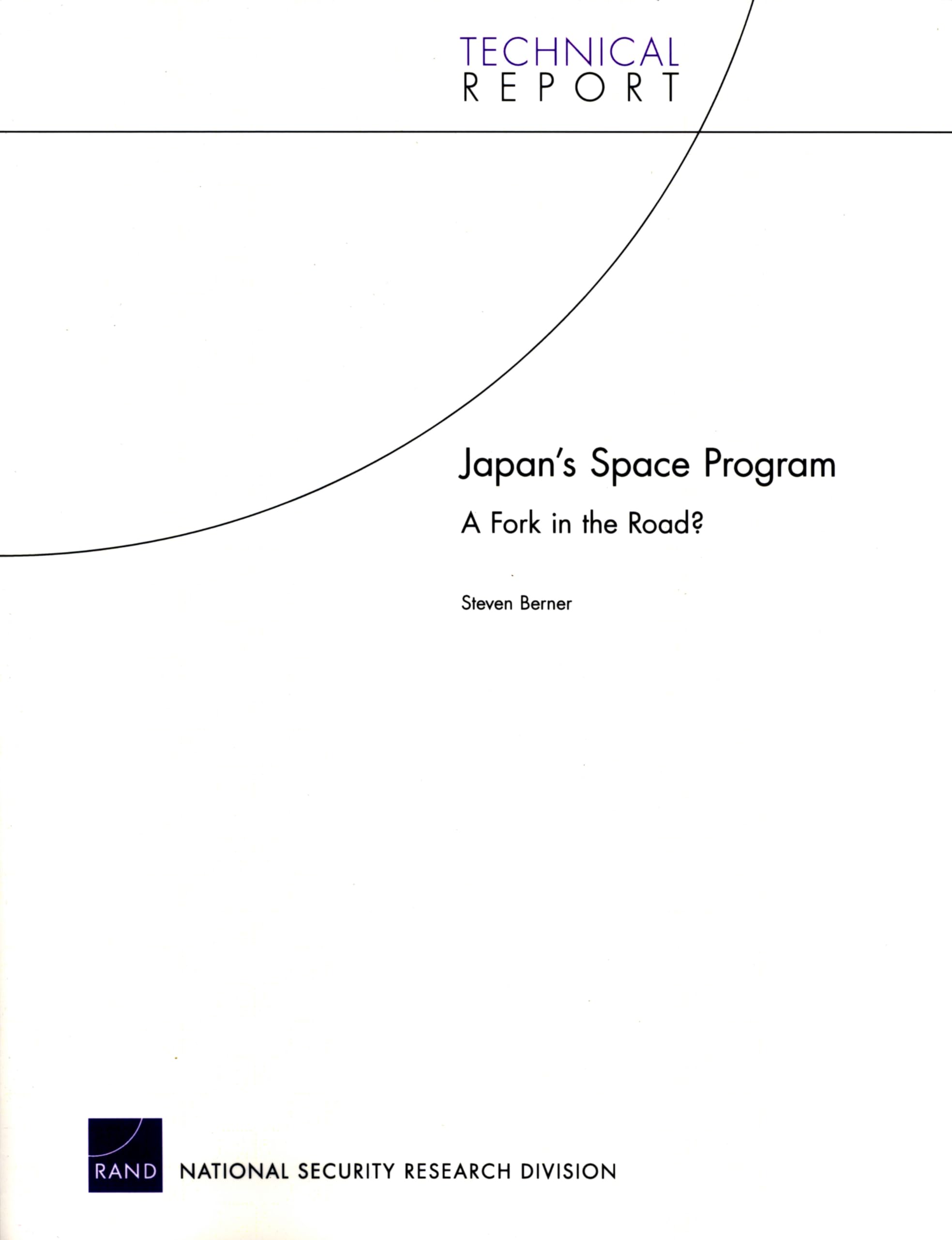 Japan's Space Program: A Fork in the Road? (Technical Report),Used