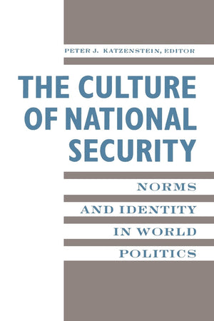The Culture of National Security,New