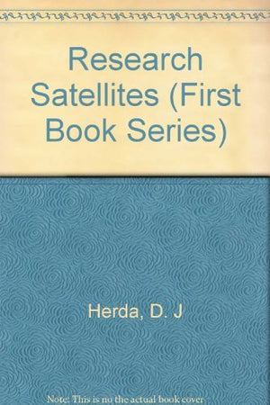 Research Satellites (First Book Series),Used