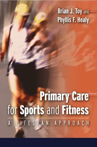 Primary Care for Sports and Fitness: A Lifespan Approach,Used