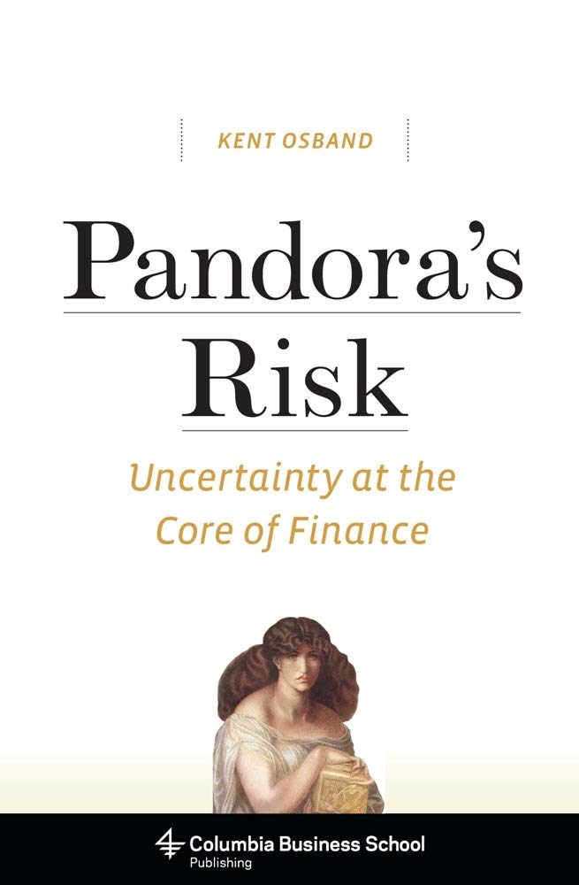 Pandoras Risk: Uncertainty at the Core of Finance,Used