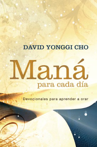 Mana para cada dia/ Mana for Each Day (Spanish Edition),New