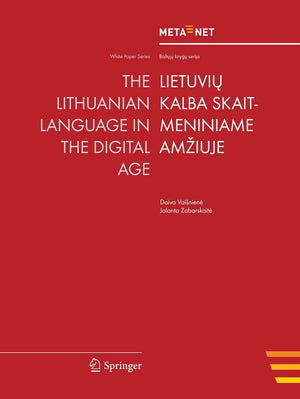 The Lithuanian Language in the Digital Age (White Paper Series),Used