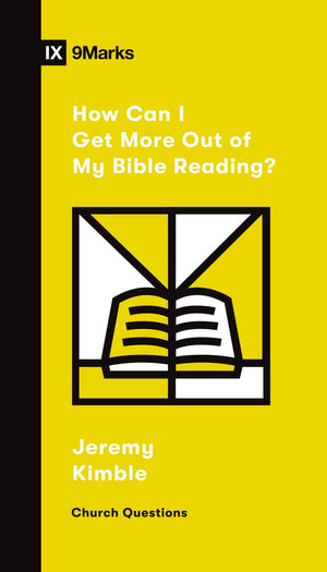 How Can I Get More Out of My Bible Reading? (Church Questions),Used