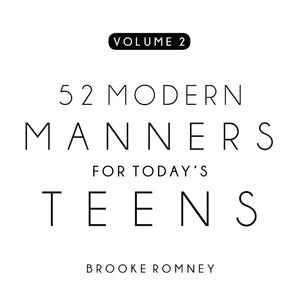 52 Modern Manners For Todays Teens Volume 2