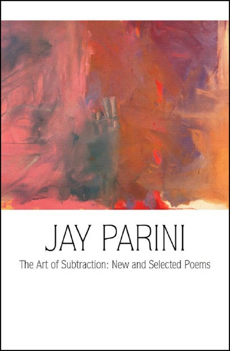 The Art Of Subtraction: New And Selected Poems,Used