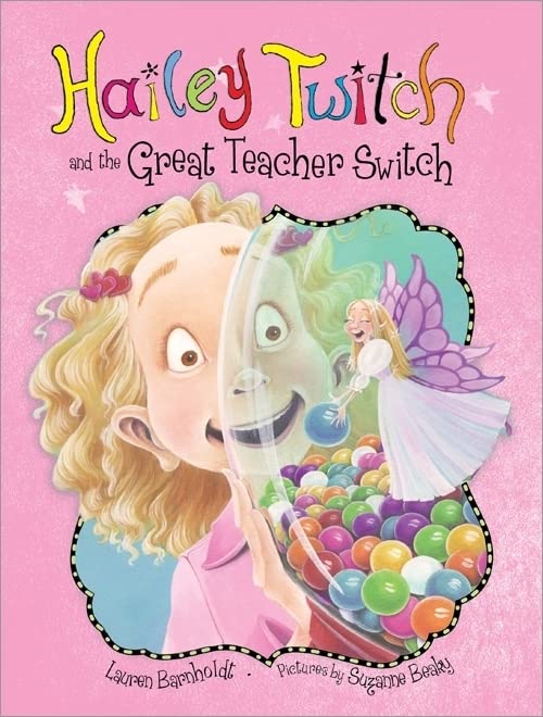 Hailey Twitch And The Great Teacher Switch (Hailey Twitch, 2)