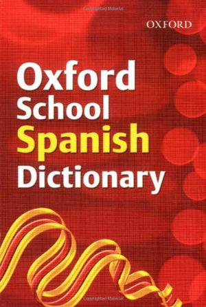 Oxford School Spanish Dictionary,Used