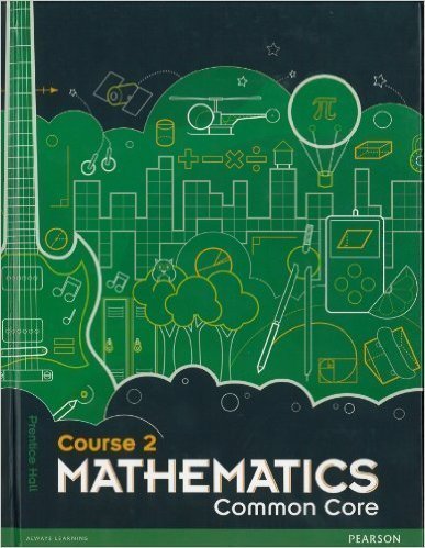 Mathematics, Common Core, Course 2, Teacher's Edition,New