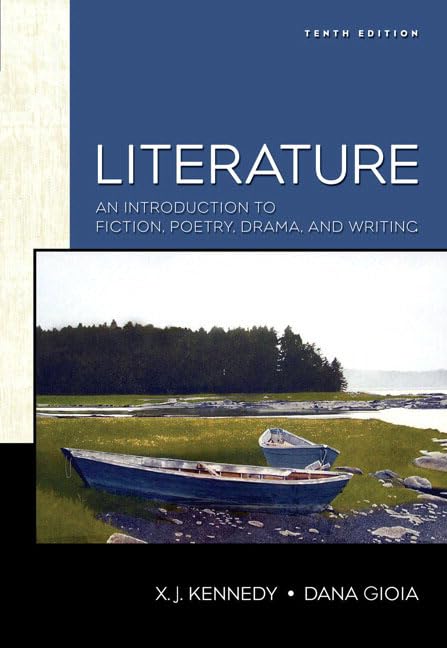 Literature: An Introduction To Fiction, Poetry, And Drama (10Th Edition),New