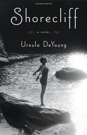 Shorecliff: A Novel