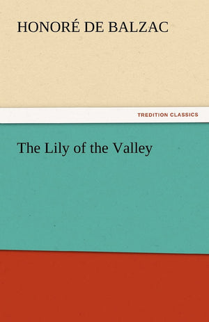 The Lily of the Valley,Used