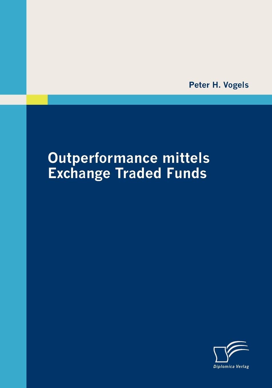 Outperformance mittels Exchange Traded Funds (German Edition),Used