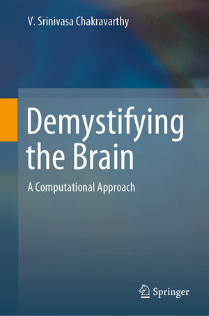 Demystifying the Brain: A Computational Approach,Used
