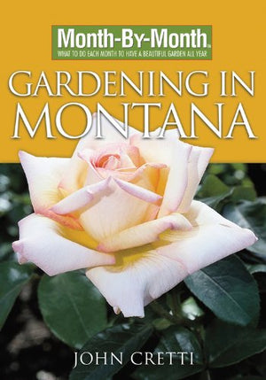 MonthbyMonth Gardening in Montana,Used