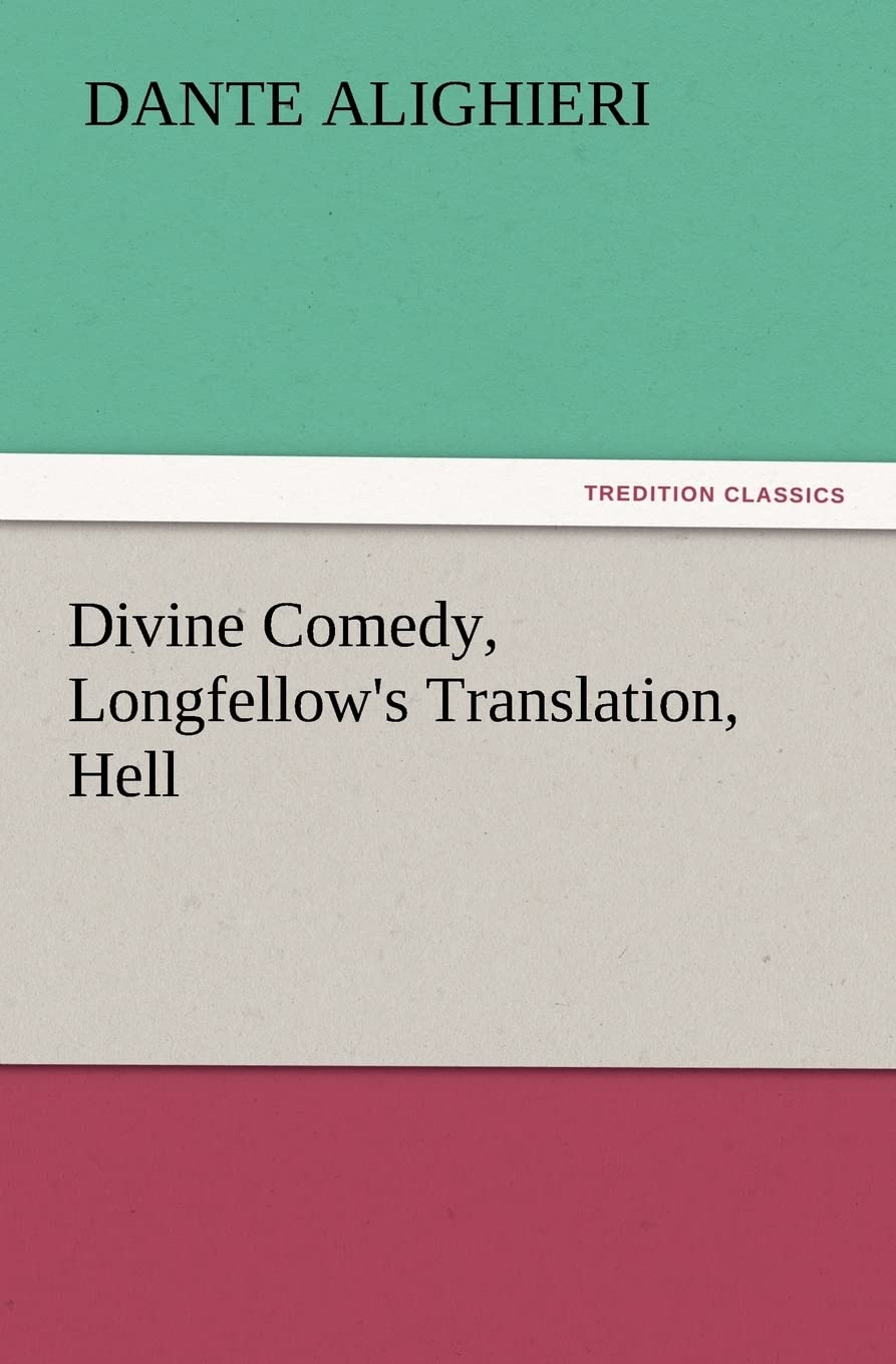 Divine Comedy, Longfellow's Translation, Hell,Used
