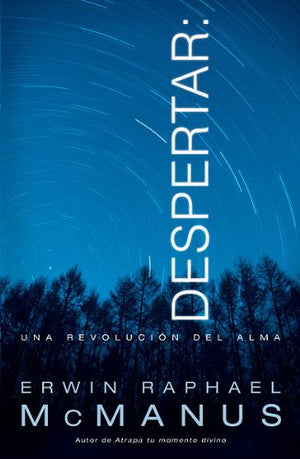 Despertar/Awakening: Una Revelacion Del Alma/Soal Revelation (Spanish Edition)-new