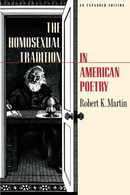 Homosexual Tradition in American Poetry,Used