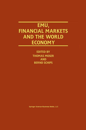 EMU, Financial Markets and the World Economy,Used