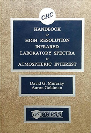 Handbook of High Resolution Infrared Laboratory Spectra of Atmospheric interest,Used