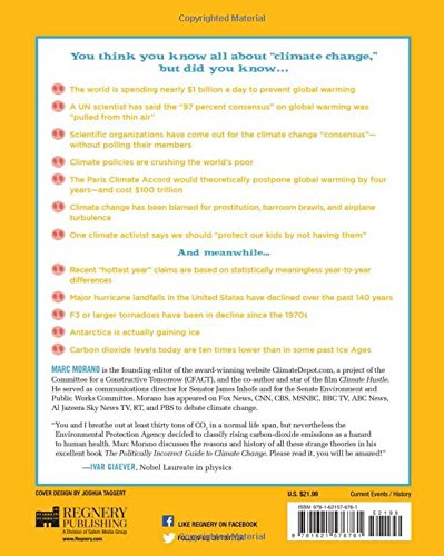 The Politically Incorrect Guide to Climate Change (The Politically Incorrect Guides),Used