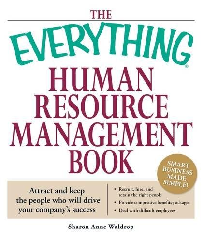 The Everything Human Resource Management Book: Attract and keep the people who will drive your companys success,Used