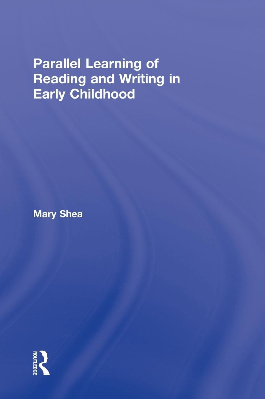 Parallel Learning Of Reading And Writing In Early Childhood