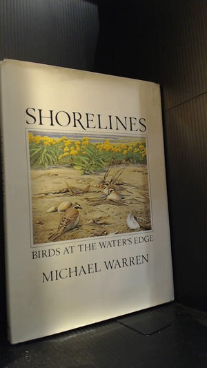 Shorelines: Birds At The Water'S Edge,Used