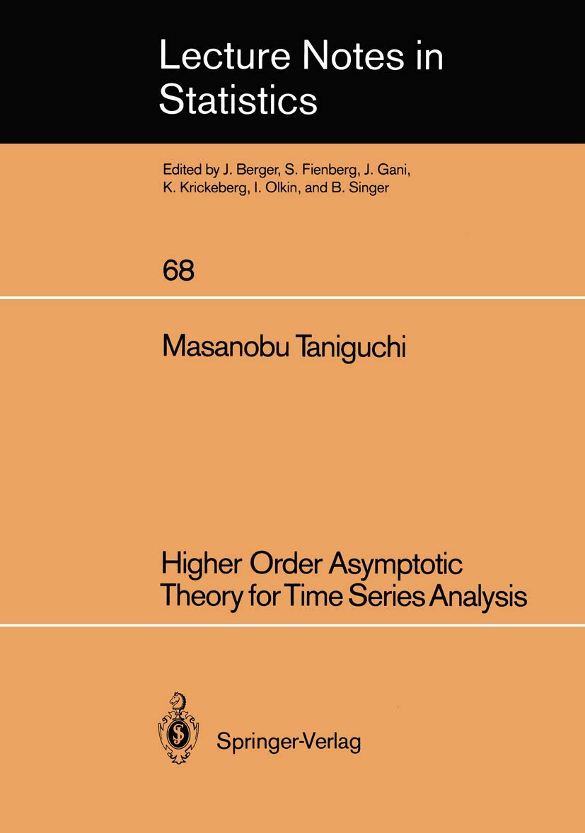 Higher Order Asymptotic Theory for Time Series Analysis (Lecture Notes in Statistics),Used