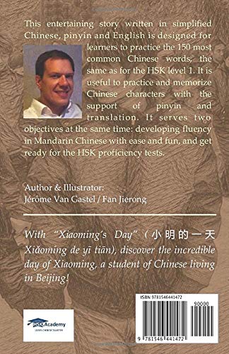 Xiaoming's day: Graded Chinese Reader: HSK 1 (150Word Level),Used