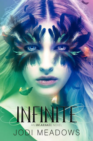 Infinite (Incarnate Trilogy, 3),Used