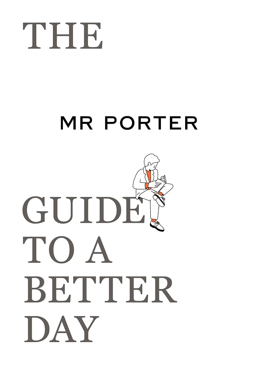 The MR. PORTER Guide to a Better Day,Used